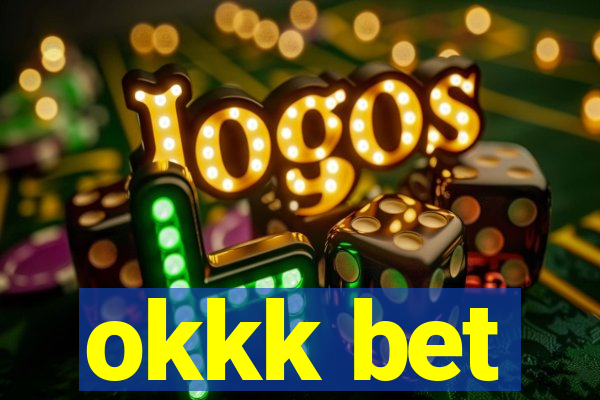 okkk bet